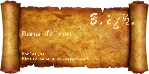 Bana Áron névjegykártya